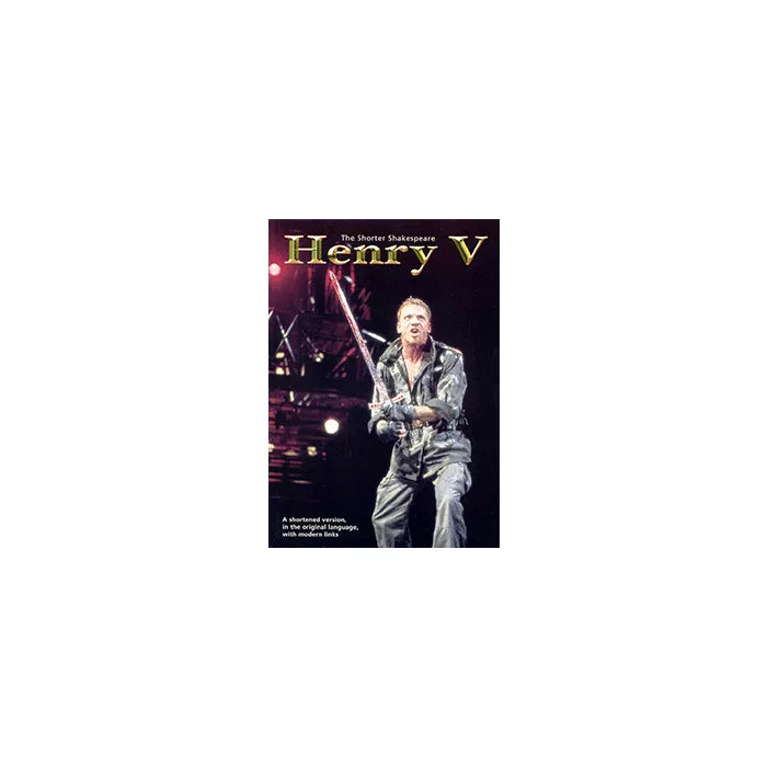 Shorter Shakespeare Henry V