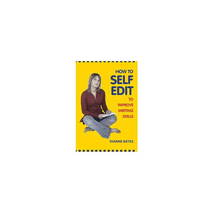 How to Self Edit to Improve Writing Skills