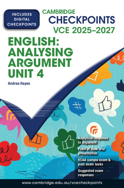 Cambridge Checkpoints VCE English: Analysing Argument Unit 4 2025–2027