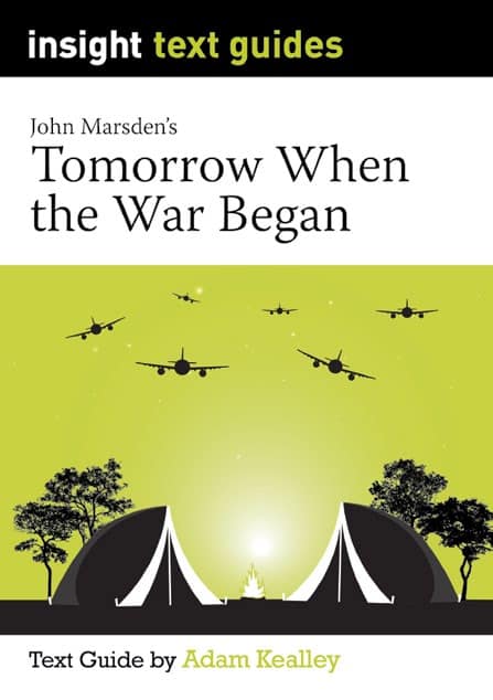 Tomorrow, When the War Began – Insight Text Guide