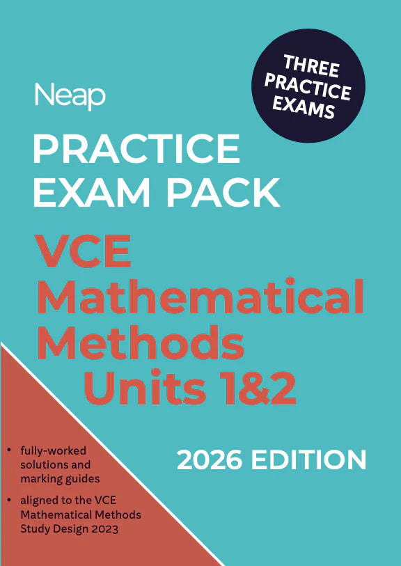 Neap Practice Exam Pack: VCE Mathematical Methods Units 1&2 2026 Edition (3 Exams)