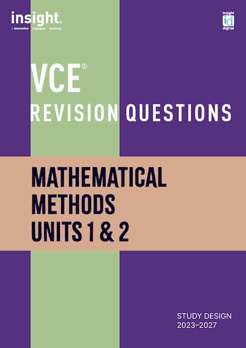VCE Revision Questions – Mathematical Methods Units 1 & 2
