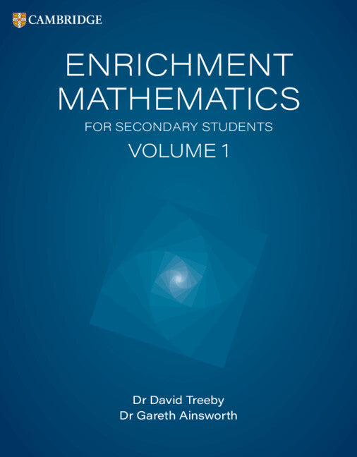 Enrichment Mathematics for Secondary Students Volume 1
