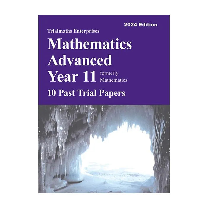 Trialmaths: Mathematics Advanced Year 11 - Past Trial Papers