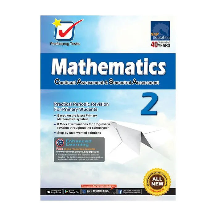 Proficiency Tests - Continual & Semestral Assessment Mathematics 2