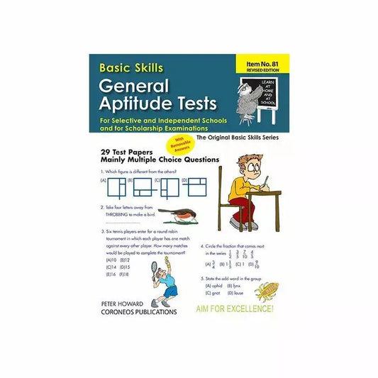 General Aptitude Tests for Selective Years 5-8 (Basic Skills No. 81)