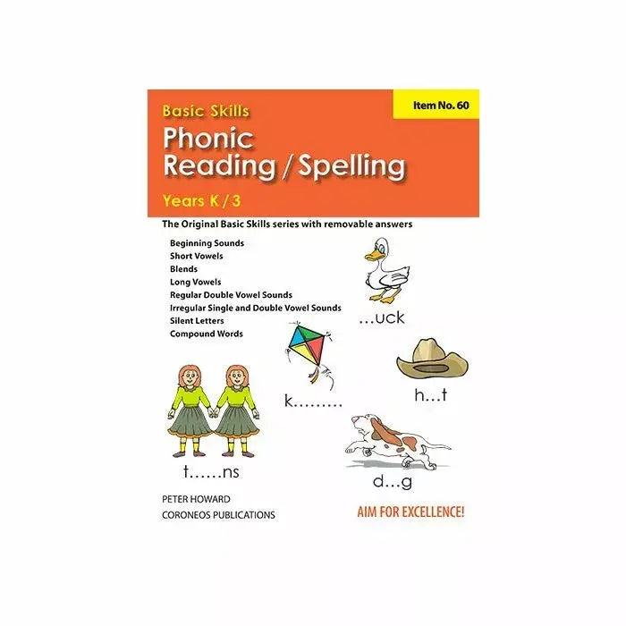 Phonic/Reading Spelling Years K-3