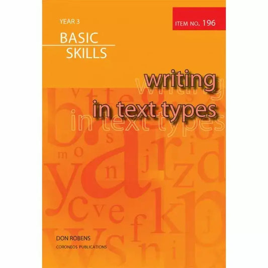 Writing in Text Types Year 3