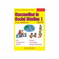 Succeeding in Social Studies 1