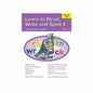 Learn to Read, Write & Spell 4 - Years 1-3