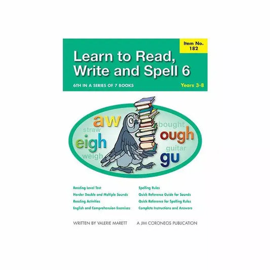 Learn to Read, Write & Spell 6 - Years 3-8