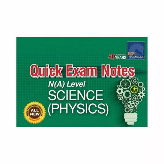 N(A) Science Physics Quick Exam Notes (Small Booklet)