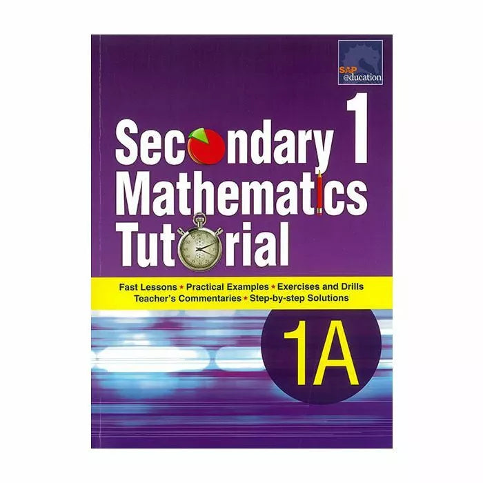 Secondary 1 Mathematics Tutorial 1A – Student Success Resource Centre