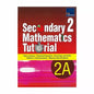 Secondary 2 Mathematics Tutorial 2A