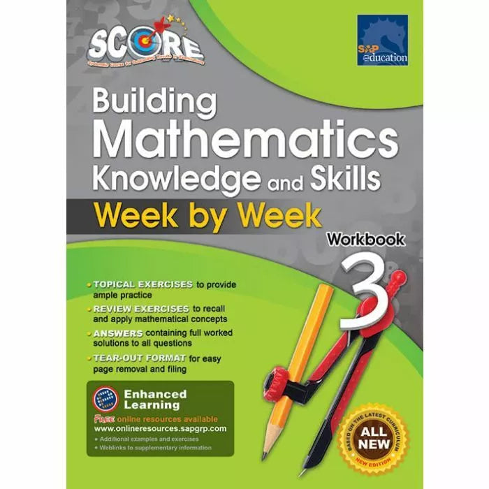 SCORE Building Mathematics Knowledge & Skills Week by Week Workbook 3