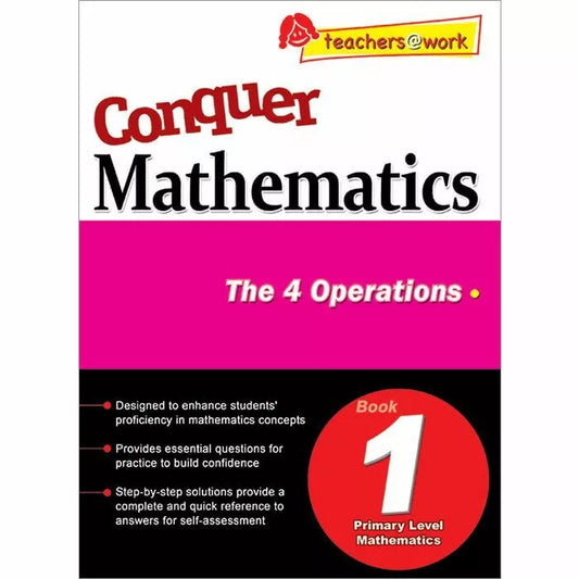 Conquer Mathematics Book 1 - The 4 Operations