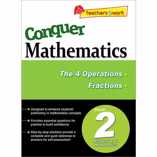Conquer Mathematics Book 2 - The 4 Operations Fractions