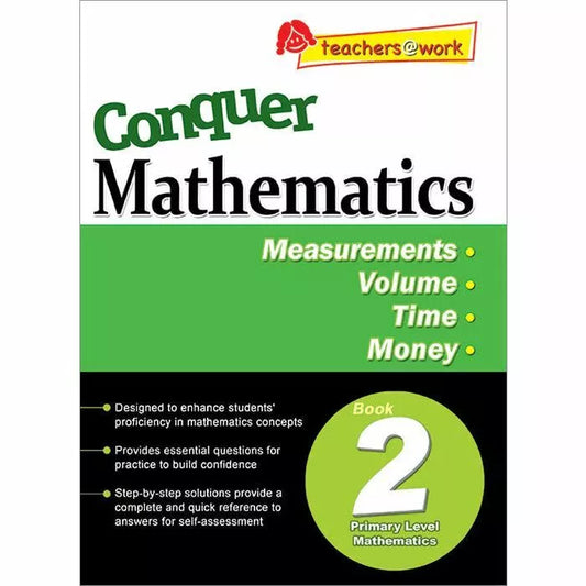 Conquer Mathematics Book 2 - Measurements, Volume, Time, Money