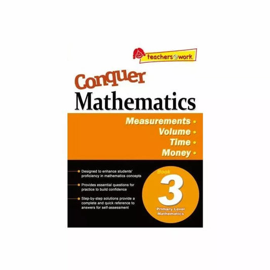 Conquer Mathematics Book 3 - Measurements, Volume, Time, Money