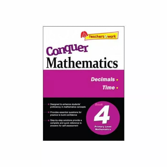 Conquer Mathematics Book 4 - Decimals, Time