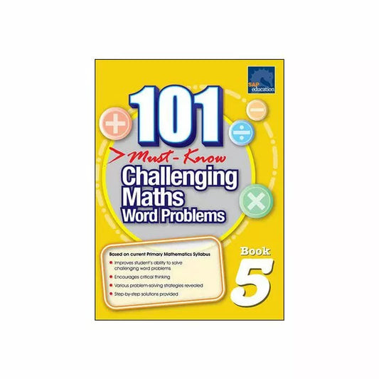 101 Must Know Challenging Maths Word Problems Book 5