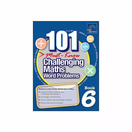 101 Must Know Challenging Maths Word Problems Book 6