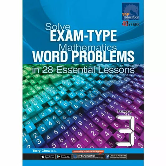 Solve EXAM-TYPE Mathematics WORD Problems in 28 Essential Lessons 3