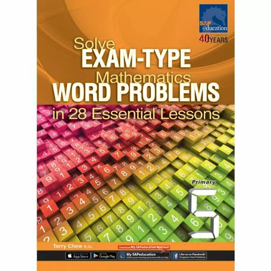 Solve EXAM-TYPE Mathematics WORD Problems in 28 Essential Lessons 5
