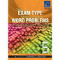 Solve EXAM-TYPE Mathematics WORD Problems in 28 Essential Lessons 5