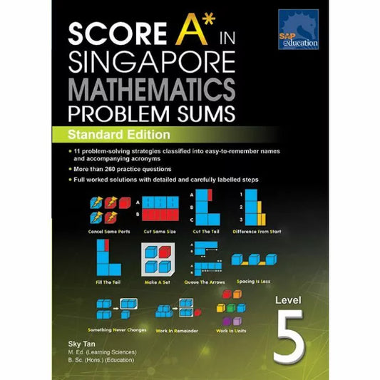 SCORE A* in Singapore Mathematics Problem Sums (Standard Edition) Level 5