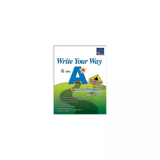 Write Your Way To An A* [Advanced]