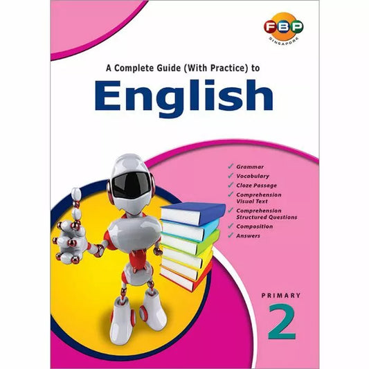 A Complete Guide (with Practice) to English Primary 2