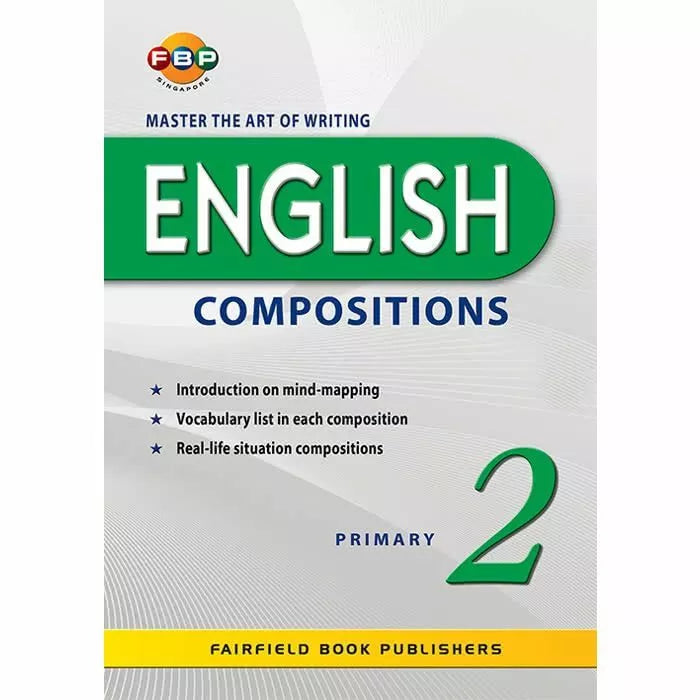 Master the Art of Writing English Compositions Primary 2