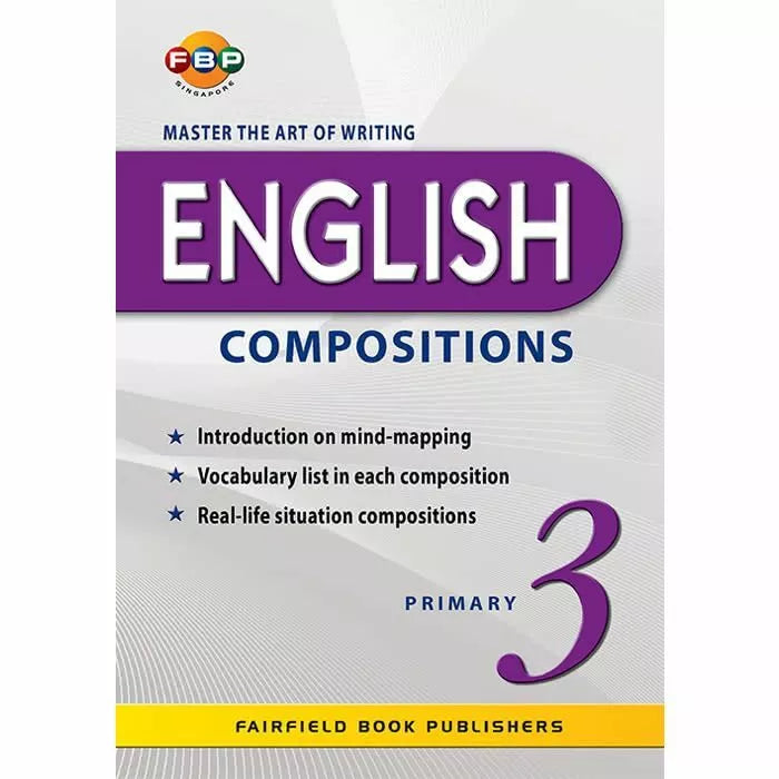 Master the Art of Writing English Compositions Primary 3