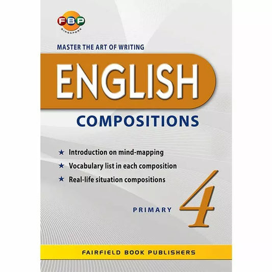 Master the Art of Writing English Compositions Primary 4