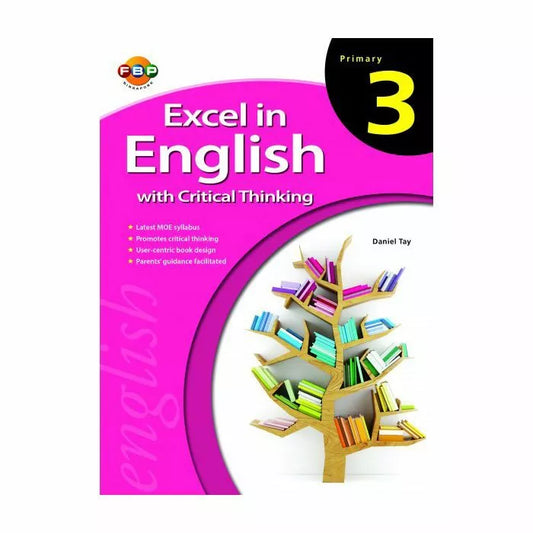 Excel in English with Critical Thinking Primary 3