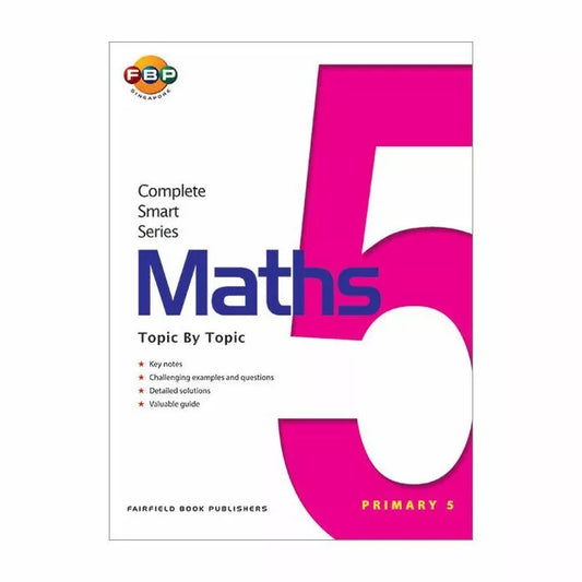 Complete Smart Series Maths Primary 5