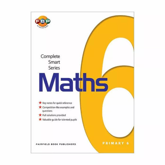 Complete Smart Series Maths Primary 6