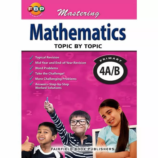 Mastering Maths Topic by Topic Primary 4