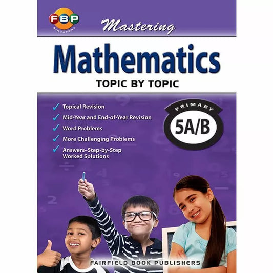 Mastering Maths Topic by Topic Primary 5