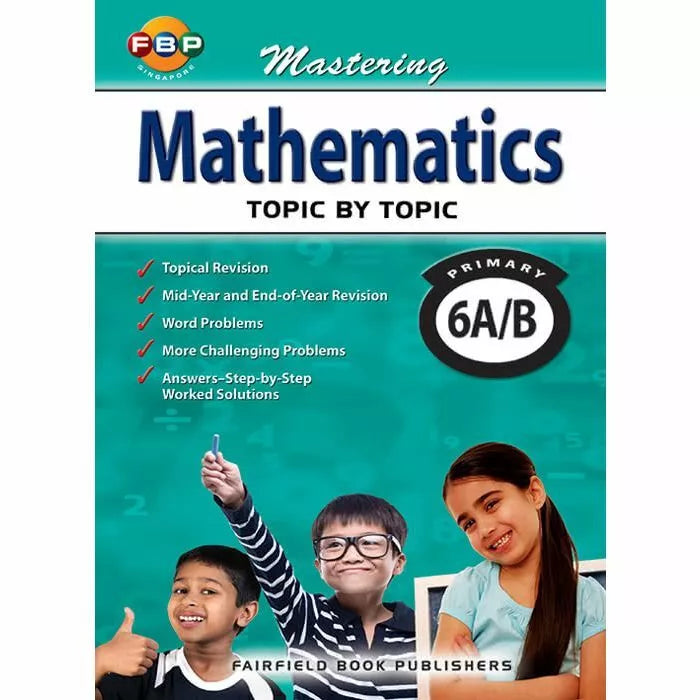 Mastering Maths Topic by Topic Primary 6