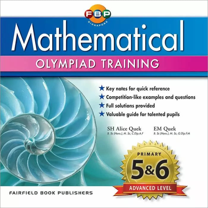 Mathematical Olympiad Training Advanced P5&6