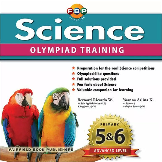 Science Olympiad Training Advanced P5&6