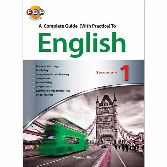 A Complete Guide (with Practice) to English Secondary 1