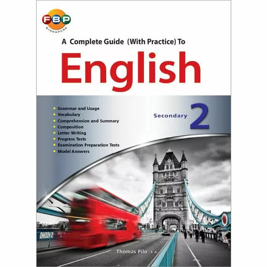A Complete Guide (with Practice) to English Secondary 2