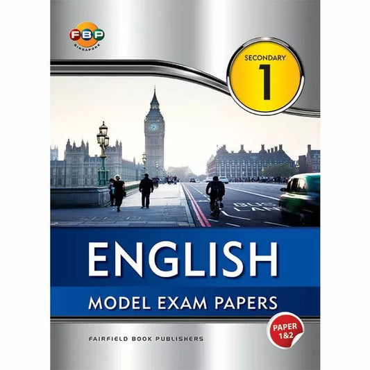 English Model Exam Papers Secondary 1