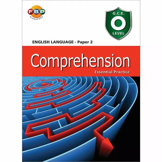 GCE O-Level Comprehension Essential Practice