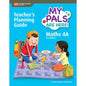 My Pals are Here! Maths Teacher's Planning Guide 4A (3E)