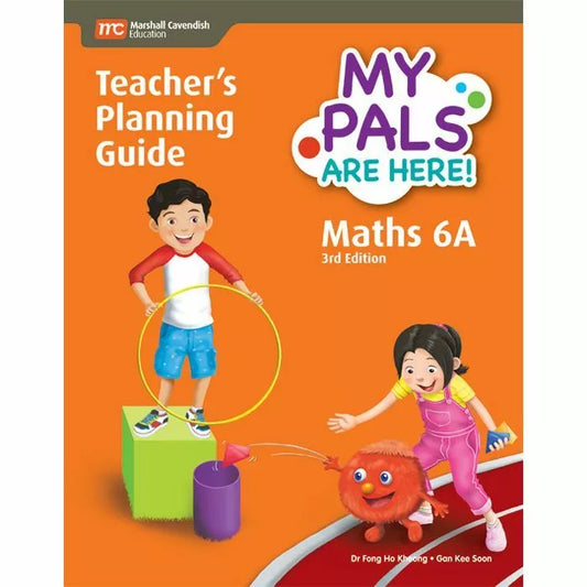 My Pals are Here! Maths Teacher's Planning Guide 6A (3E)