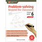 Problem Solving Beyond the Classroom Primary Maths 6 (2e)